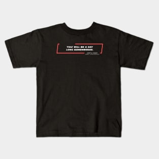 EP5 - DV - Day - Quote Kids T-Shirt